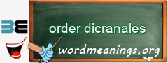 WordMeaning blackboard for order dicranales